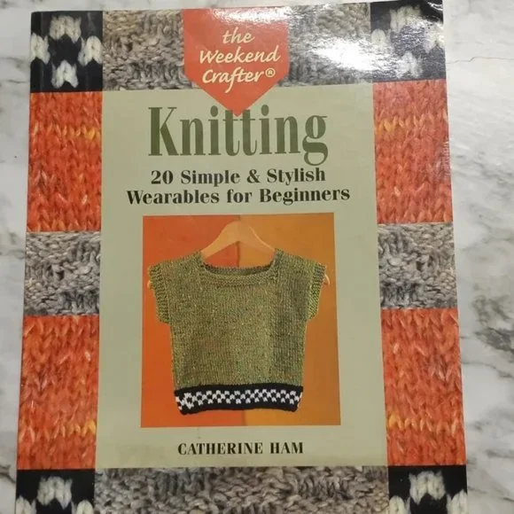 BOOK #686 - HAND CRAFTED Knitting 20 Simple and Stylish Wearables