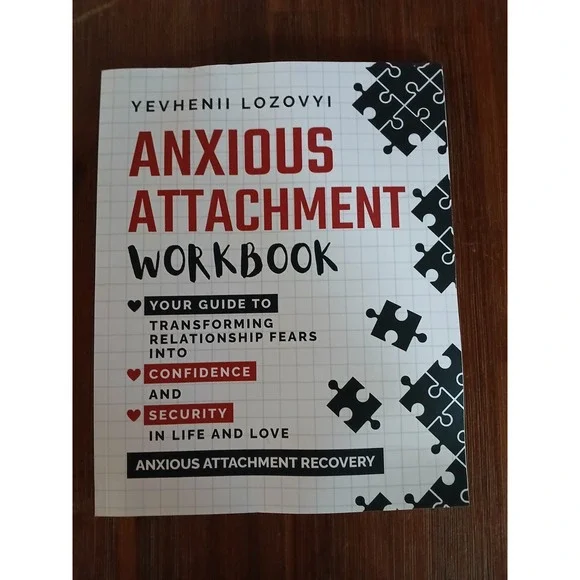 Anxious Attachment‎ Workbook: Yevhenii Lozovyi Recovery Brand New Bulk Discount