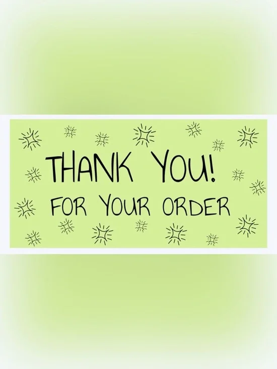 50 STICKERS - 2” x 1” - THANK YOU FOR YOUR ORDER - BRIGHT GREEN