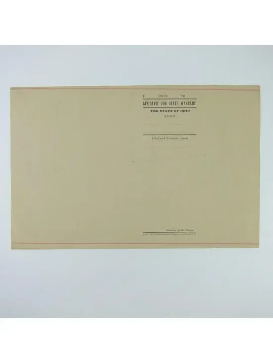 1890s Ohio Affidavit For State Warrant Record Form Blank Justice Antique RARE
