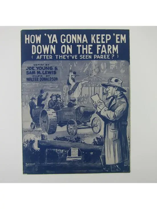 Sheet Music How Ya Gonna Keep Em Down On The Farm After Paree WWI Antique 1919