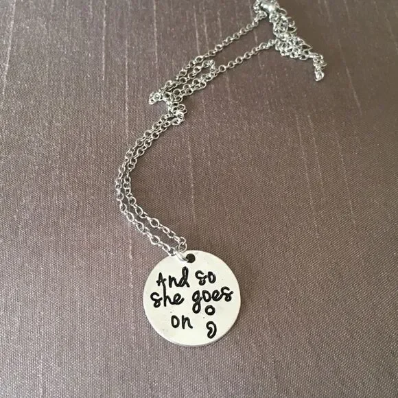 Silver Tone Semi Colon And So She Goes On Necklace NWT