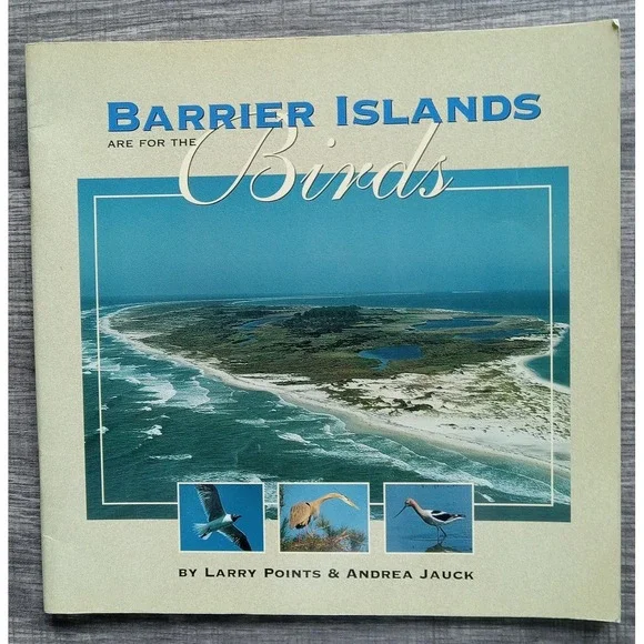 Barrier Islands Are for the Birds (Children's‎ Books)