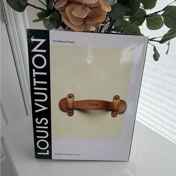 Louis Vuitton The Birth of Modern Luxury hardcover coffee table book