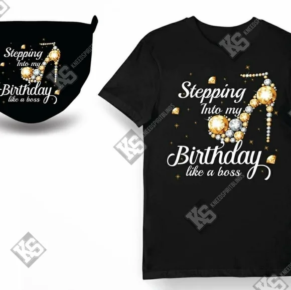 Stepping into‎ My Birthday like a Boss Mask