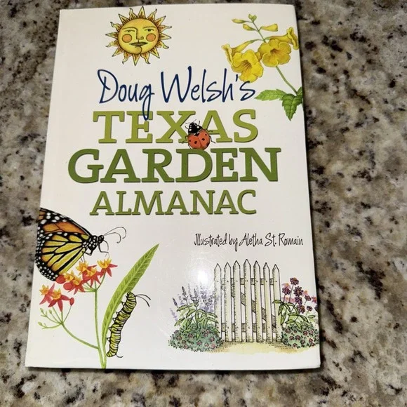 Doug Welsh's‎ Texas Garden Almanac (Month-by-Month Guide) 5022