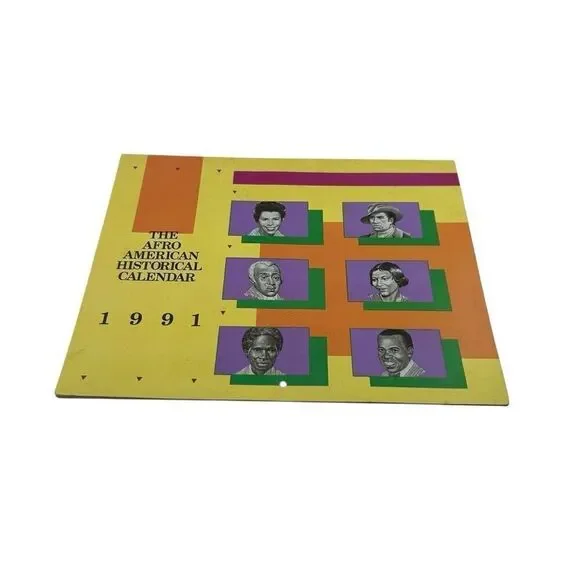 THE AFRO-AMERICAN HISTORICAL CALENDAR - 1991 Advertising Calendar Ohio State