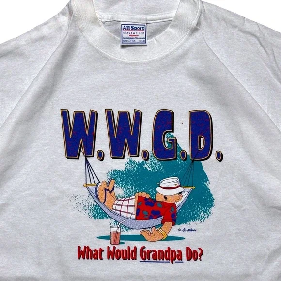 All Sport heavyweight What Would Grandpa Do Graphic T Shirt Mens L White