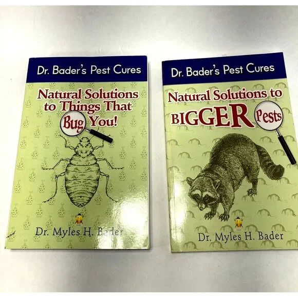 2 Dr Bader's Pest Cures Paperback Book Natural‎ Solutions to Things that Bug You