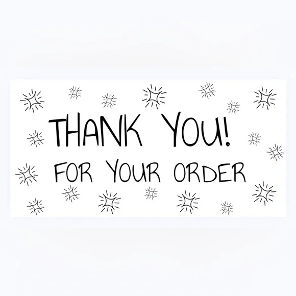 30 STICKERS - 2” x 1” - THANK YOU FOR YOUR ORDER