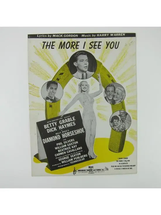 Sheet Music The More I See You Diamond Horseshoe Betty Grable Dick Haymes 1945