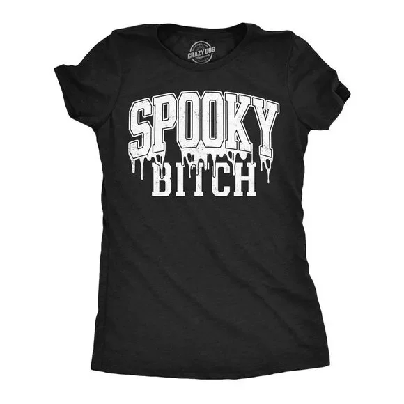 Womens Funny T Shirts Spooky Bitch Sarcastic Halloween Tee For Ladies
