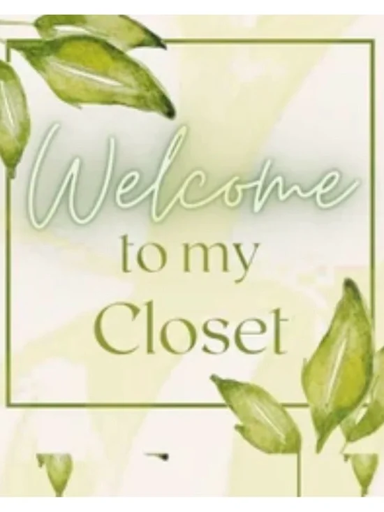 Welcome to My Closet Decorative Storage Sign - Green