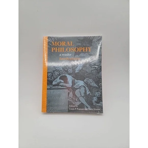 Moral Philosophy : A Reader by Peter Tramel‎ (2009, Trade Paperback)