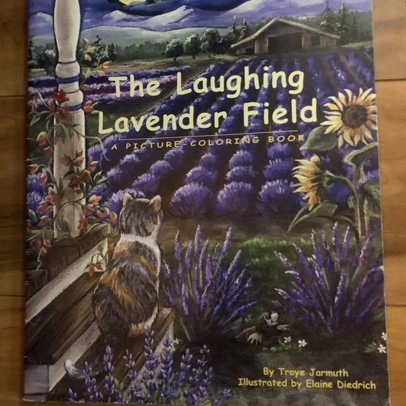 “The Laughing Lavender Field” A Picture-Coloring Book by Troye Jarmuth.