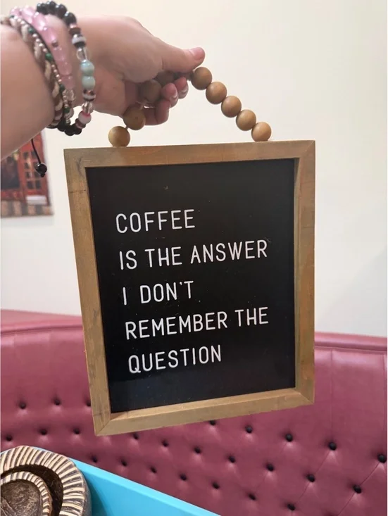 Funny humor coffee is the answer I don’t remember the question