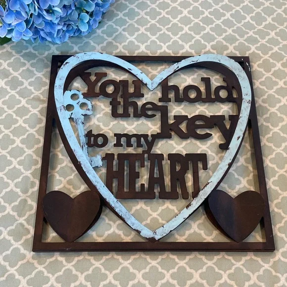 You Hold the Key to my Heart Metal Wall Sign Blue Brown