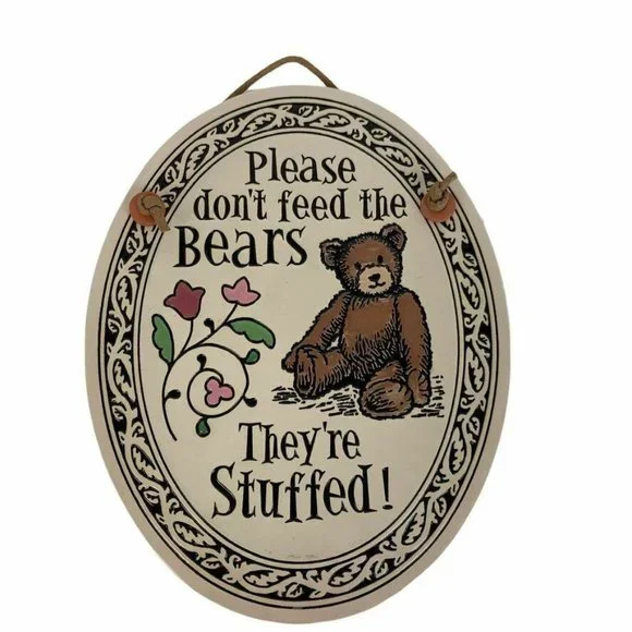 Spooner Creek Designs Please Don't Feed the Bears Wall Plaque Michael Macone USA