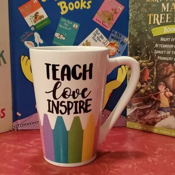 Teach Love Inspire Coffee Cup