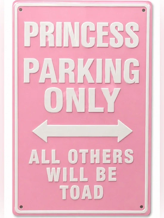 NEW Princess Parking Only All Others Will Be Toad Embossed Metal Sign