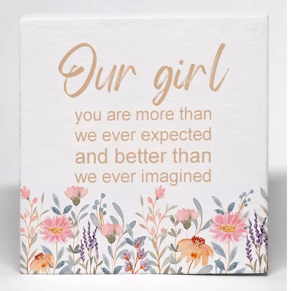 OurGirl You are More than We‎ Ever Expected Wooden Box Block Sign
