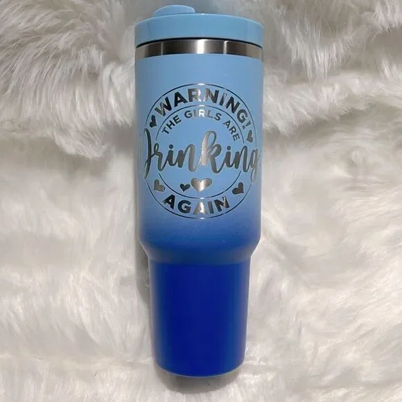 Warning the Girls are Driving AgainTumbler 40oz Ombré‎ Blue with handle