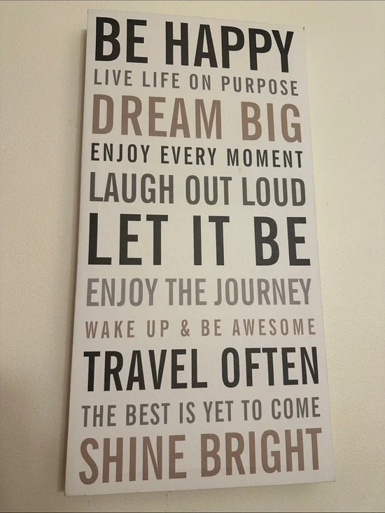 Inspirational Wall Art Sign - White and Taupe Text 10 Inch x 20 L