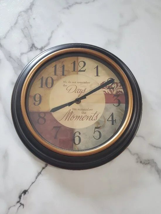 We do not remember days, we remember the moments Wall Clock