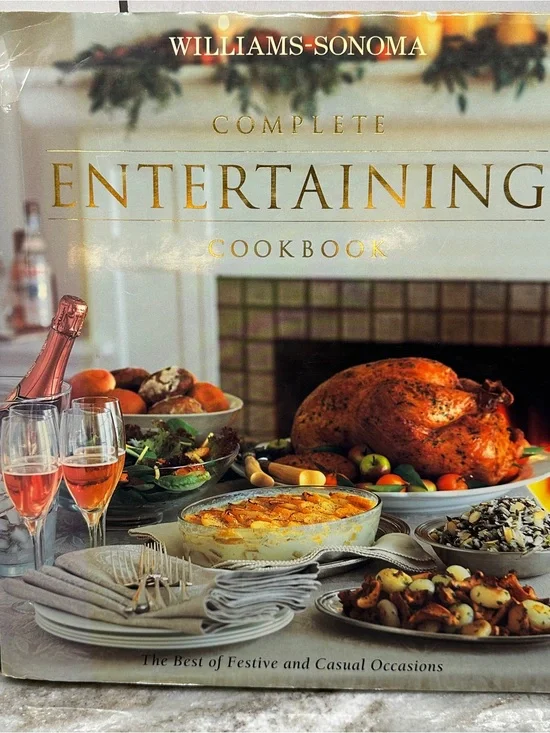 Williams Sonoma Complete Entertaining Cookbook