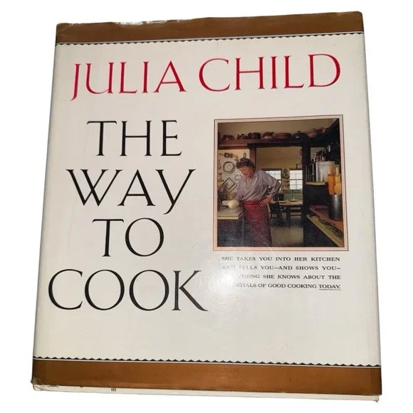 Julia Child The Way to Cook Cookbook 1989 First Edition Hardcover‎ Illustrated