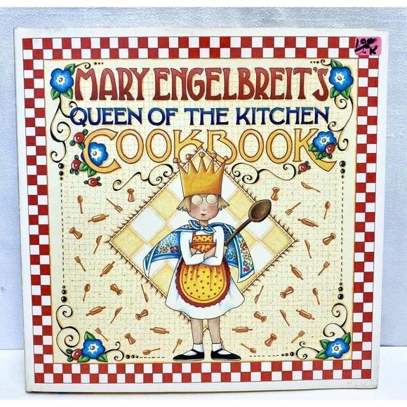 Mary Engelbreit's Queen of‎ the Kitchen Cookbook by Mary Engelbreit