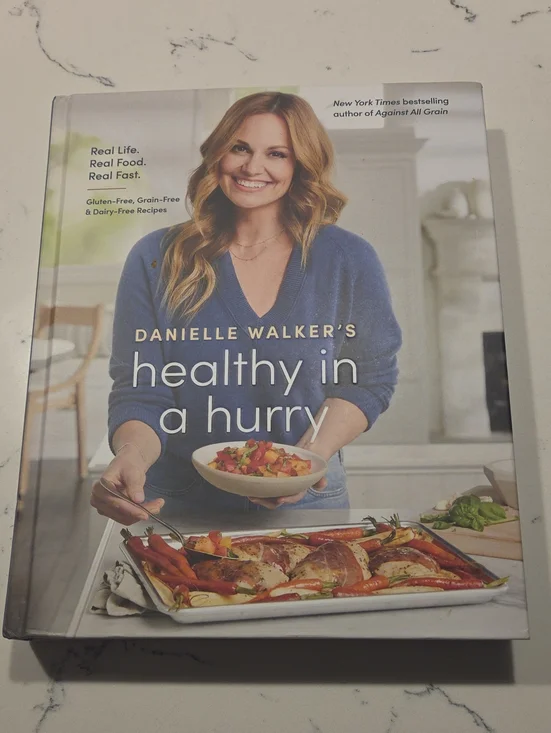 Healthy in a Hurry Cookbook - Signed By Author