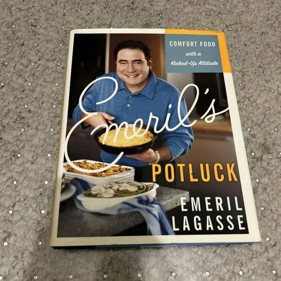 EMERIL'S POTLUCK COOKBOOK~COMFORT FOOD W/A KICKED-UP ATTITUDE‎ BY EMERIL LAGASSE