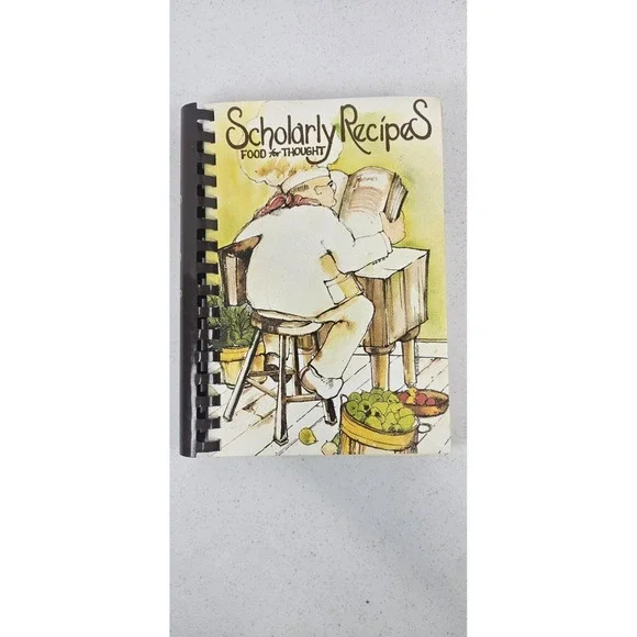 Scholarly Recipes Food for Thought‎ 1980 Lake Ridge Academy Cookbook