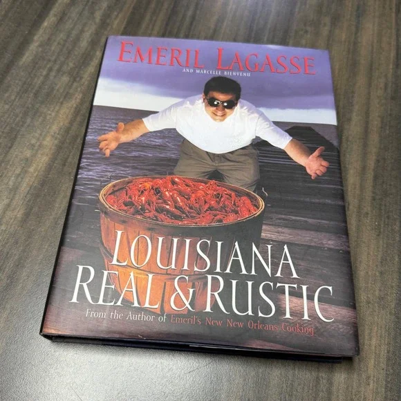 Emeril Lagasse Louisiana Real‎ & Rustic Signed Cookbook Recipes