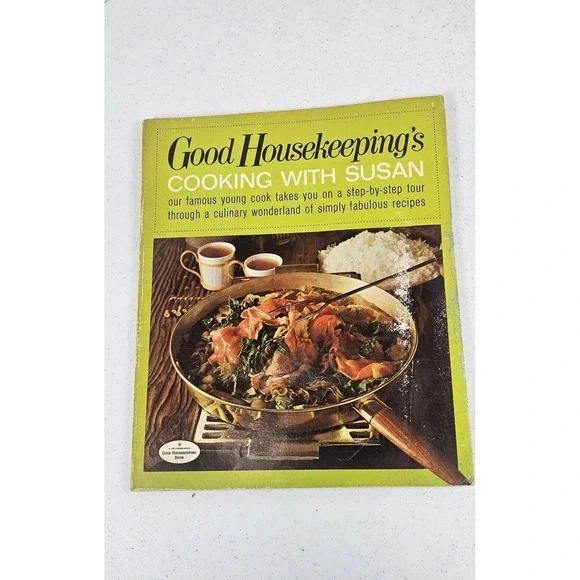 Good Housekeeping‎ Cooking With Susan Vintage 1967 Cookbook Recipes