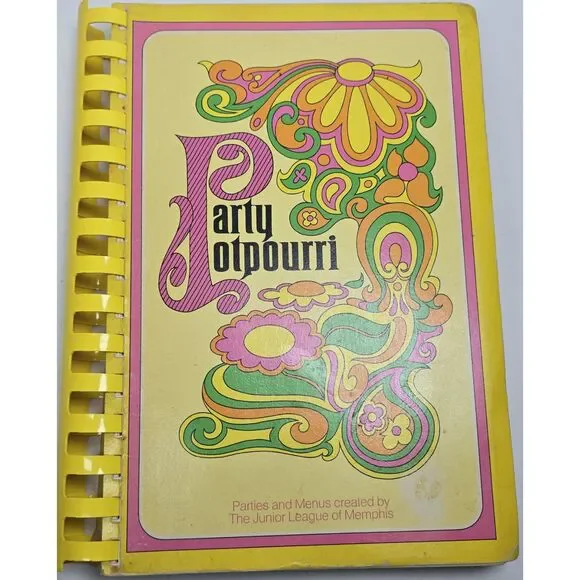Vintage Party Potpourri Cookbook Junior League of Memphis TN 1980 6th Ed Spiral