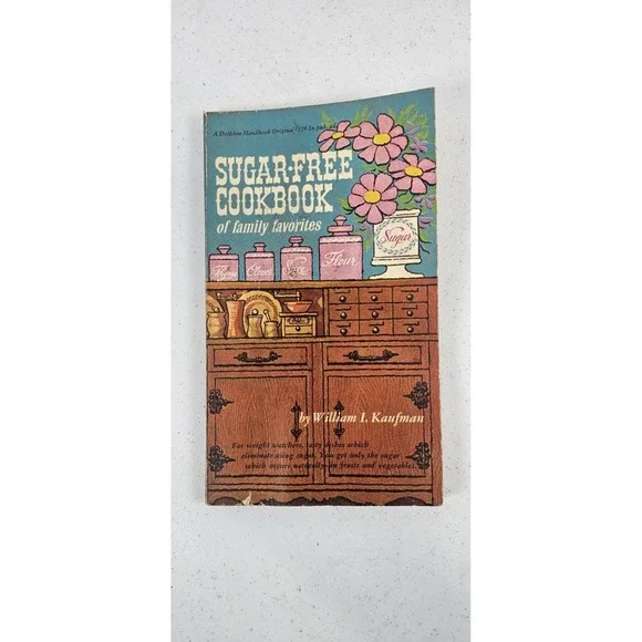 Vintage‎ Sugar Free Cookbook Family Favorites 1965 Diet Recipes PB