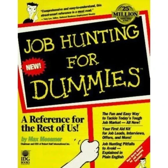 For Dummies Ser.: Job Hunting for Dummies by Max Messmer (1995, Trade Paperback)