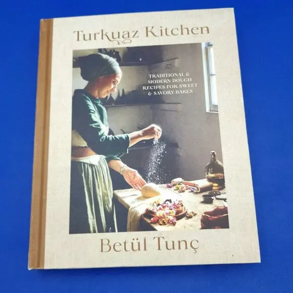 Turkuaz Kitchen Traditional and‎ Modern Dough Recipes Cookbook Hardcover