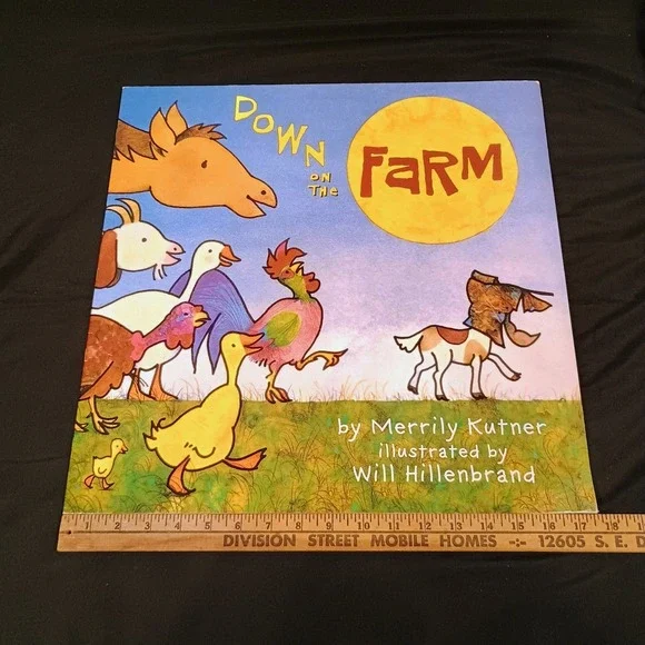 Down on the Farm Merrily Kutner Will Hillenbrand Harcourt BIG Book