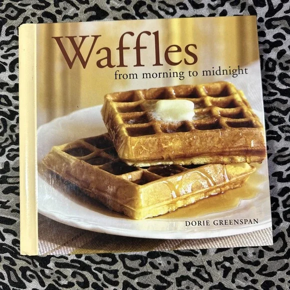 William Sonoma -Waffles From Morning To Midnight By Dorie Greenspan! cookbook!