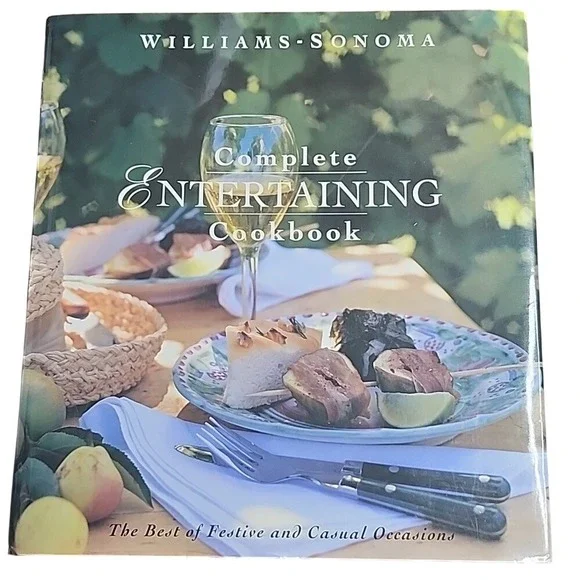 Complete Entertaining Cookbook by‎ Chuck Williams, Hardcover