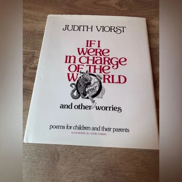 If I Were in Charge of the World and Other Worries Judith Viorst Hardcover 1981