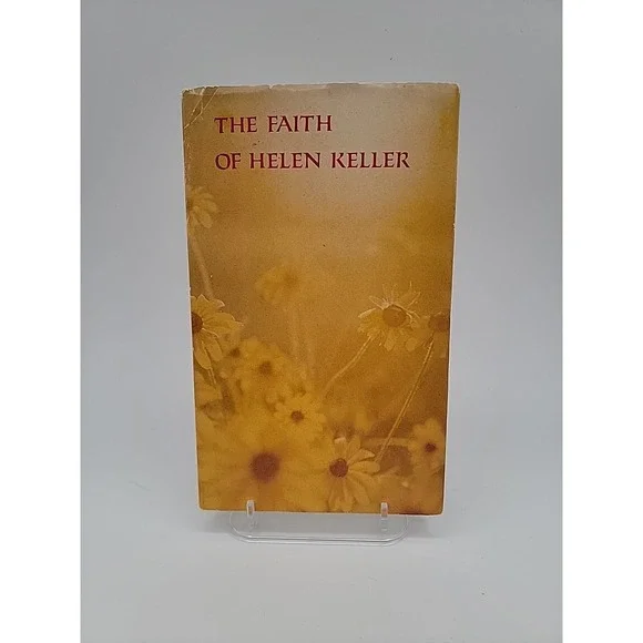 Helen Keller The Faith of Helen Keller Hardcover 1967 Hallmark Editions Good