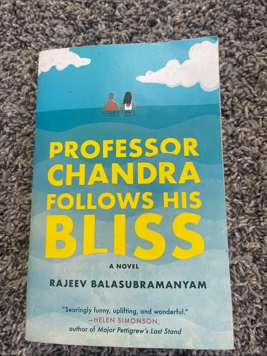 Book: professor Chandra follows his Bliss by Rajeev Balasubramanyam
