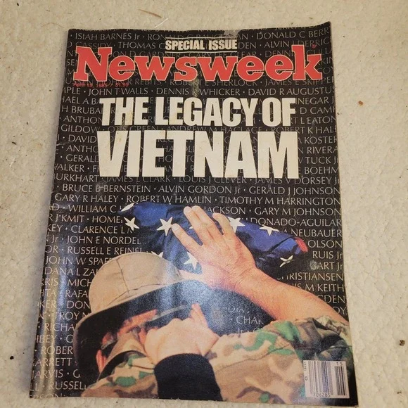 SPECIAL‎ ISSUE NEWSWEEK LEGACY OF VIETNAM -   APRIL 15, 1985