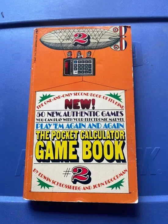 The Pocket Calculator Game Book #2 Edwin Schlossberg John Brockman 1977 Book