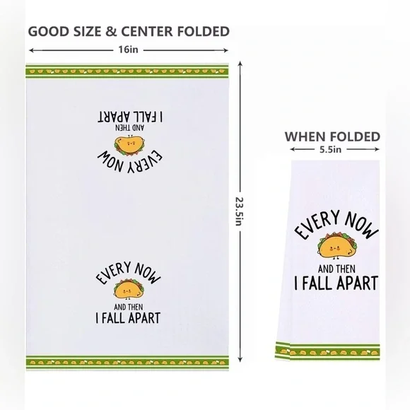 14 X 24 Kitchen Towel Taco “Every Now & Then I Fall Apart” New