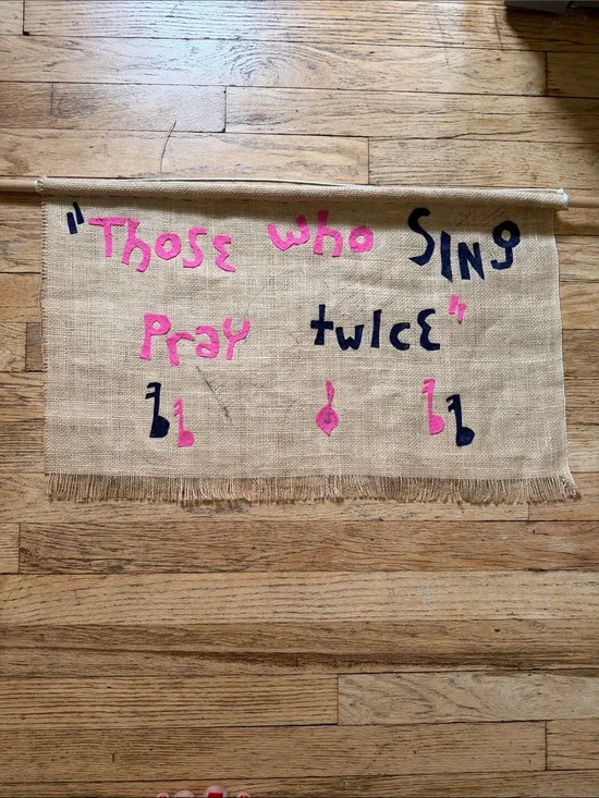Vintage Handmade “Those Who Sing Pray Twice” Burlap Wall Hanging
